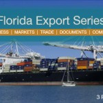 Florida Export Series – International Trade Event in February